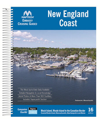 Maptech Embassy Guide: New England Coast 16th Edition