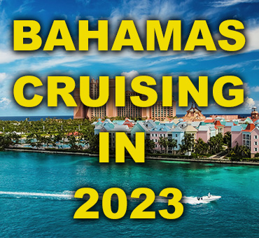 Bahamas Cruising in 2023