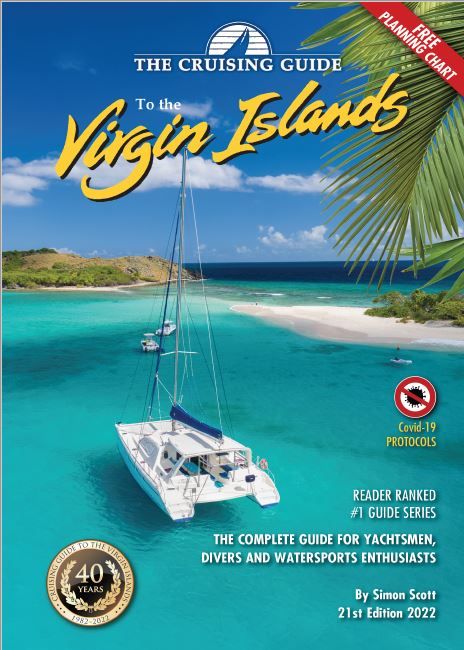 Cruising Guide to the Virgin Islands 21st ED 2022